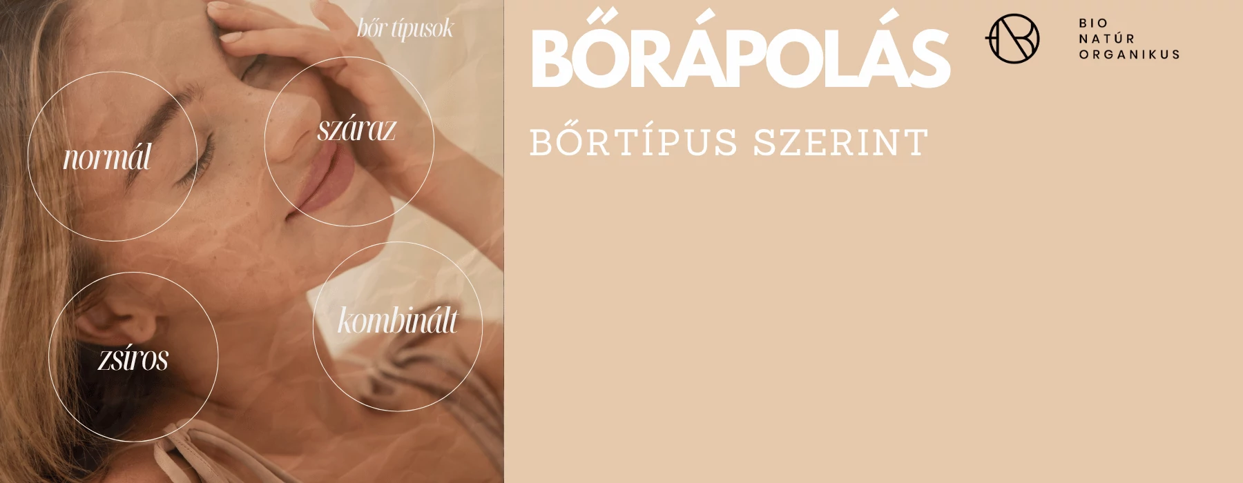 Találd meg, ami tényleg a bőrödnek való