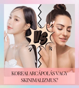 Koreai arcápolás vagy skinimalizmus?